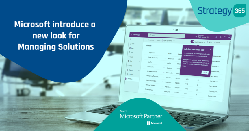 Microsoft introduce a new look for Managing Solutions