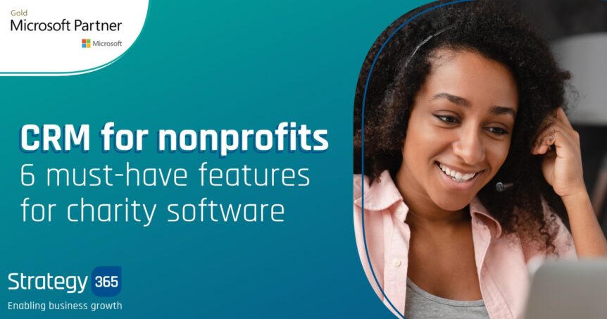 CRM for nonprofits – 6 must-have features for charity software