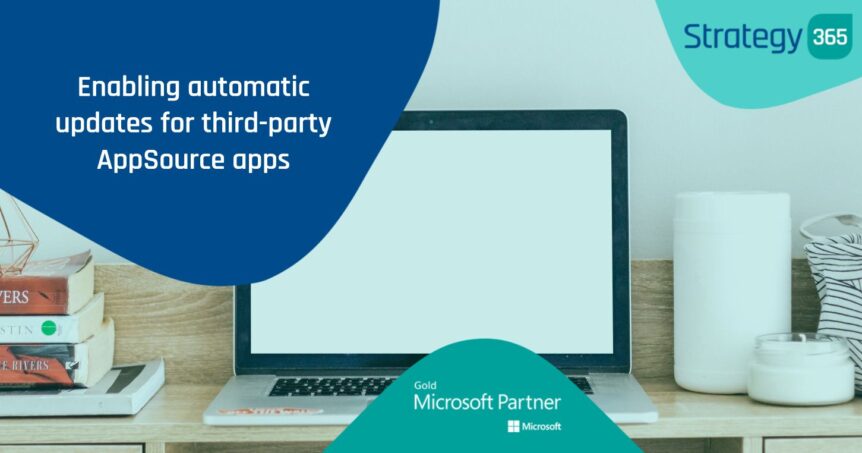 Enabling automatic updates for third-party AppSource apps