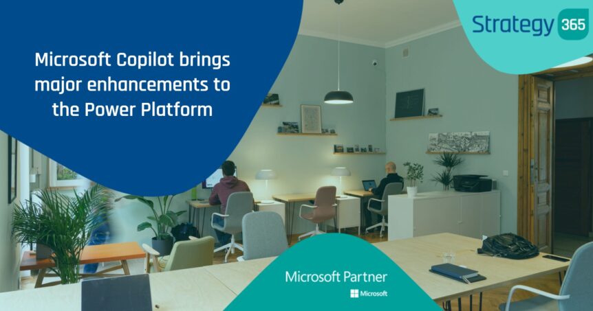 Microsoft Copilot brings major enhancements to the Power Platform