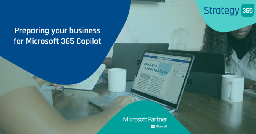 Preparing your business for Microsoft 365 Copilot